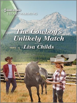 cover image of The Cowboy's Unlikely Match